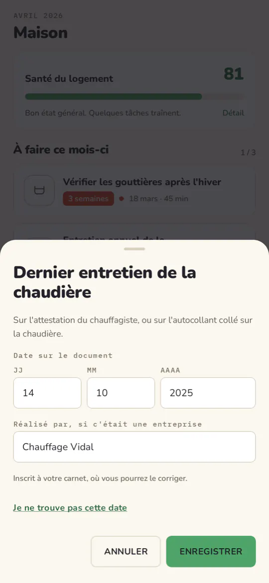 La fenêtre « Dernier entretien de la chaudière » : la date lue sur l'attestation du chauffagiste et le nom de l'entreprise.